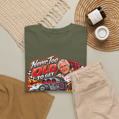Never Too Old to Get Supercharged Graphic T-Shirt