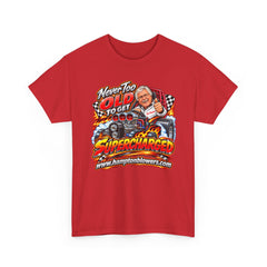 Never Too Old to Get Supercharged Graphic T-Shirt