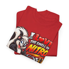 I Love the Smell of Nitro Skunk Racing T-Shirt