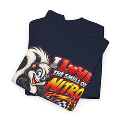 I Love the Smell of Nitro Skunk Racing T-Shirt